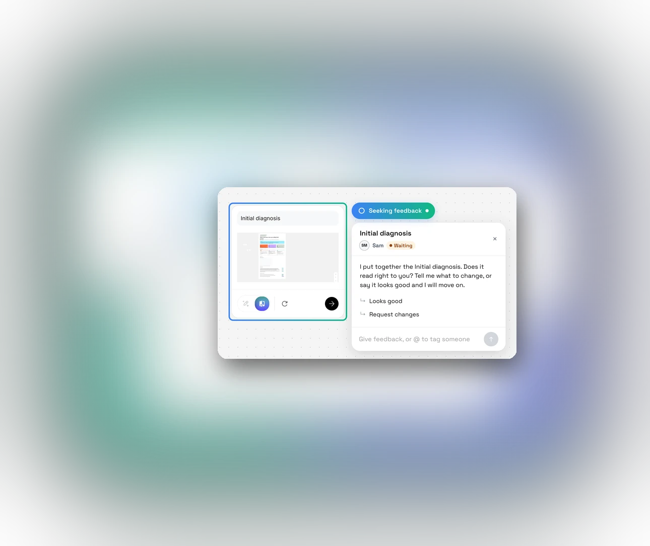 A review on the work: Scout asks Sam to review the Initial diagnosis on the canvas
